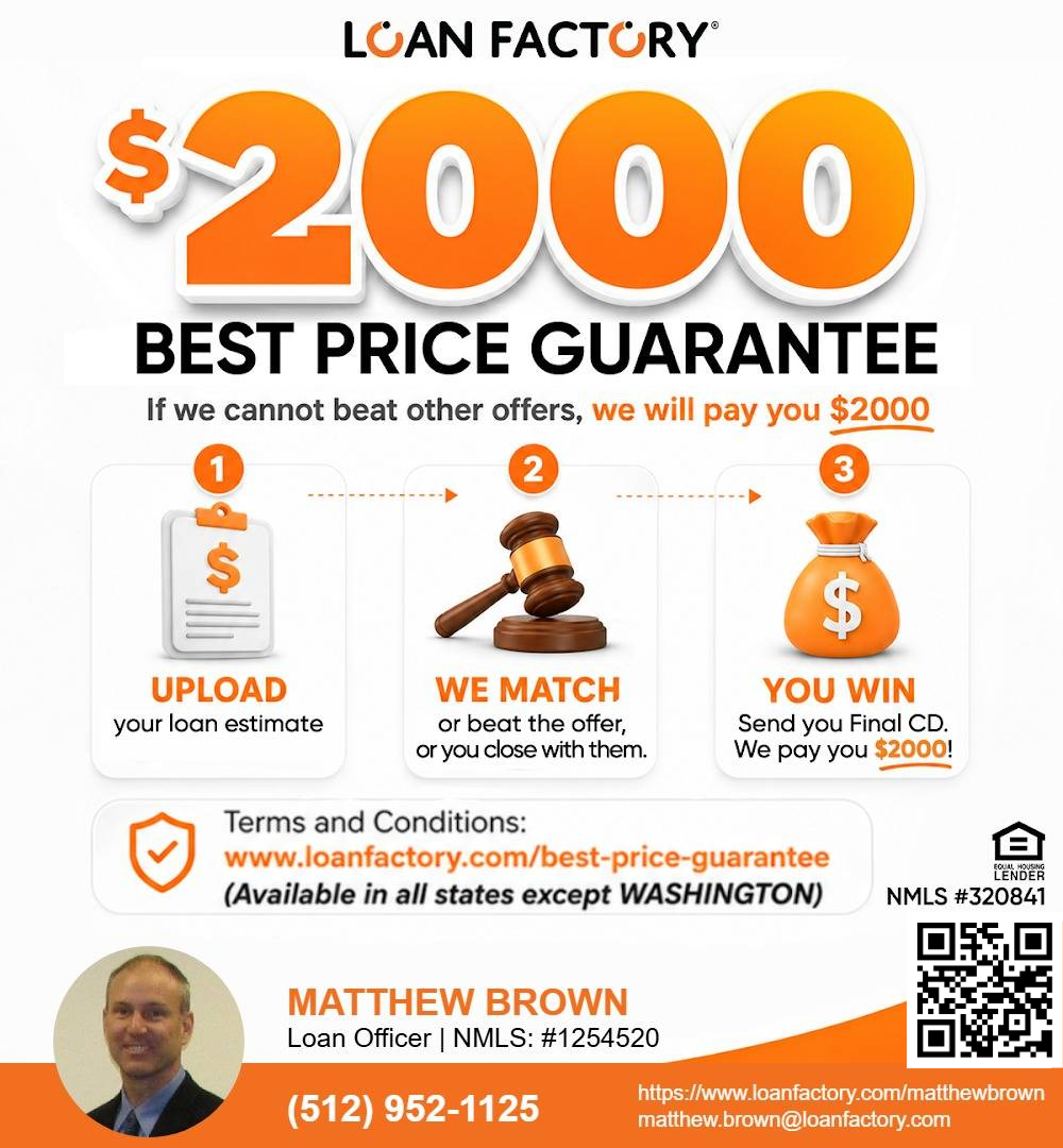 Loan Factory $2,000 Best Price Guarantee flyer for Matt Brown